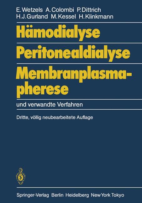 Hämodialyse, Peritonealdialyse, Membranplasmapherese