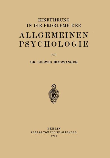 Einführung in die Probleme der Allgemeinen Psychologie