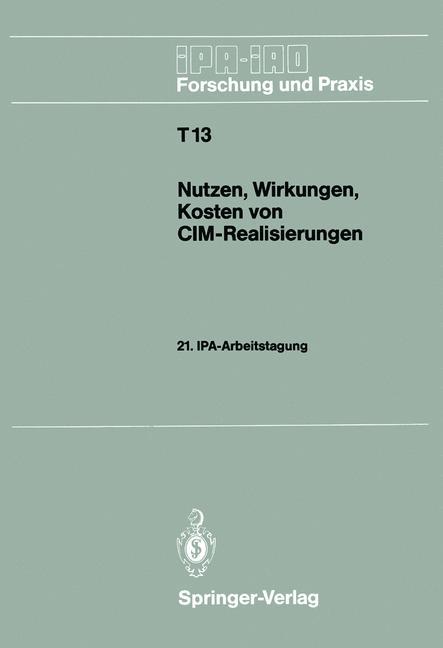 Nutzen, Wirkungen, Kosten von CIM-Realisierungen