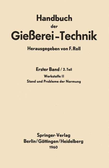 Handbuch der Gießerei-Technik