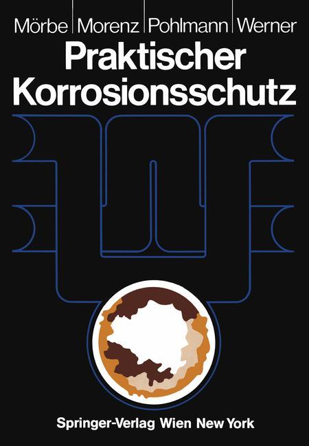 Praktischer Korrosionsschutz