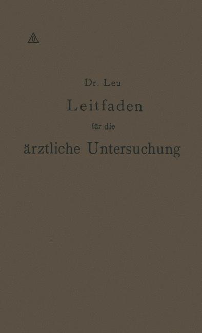 Leitfaden für die ärztliche Untersuchung