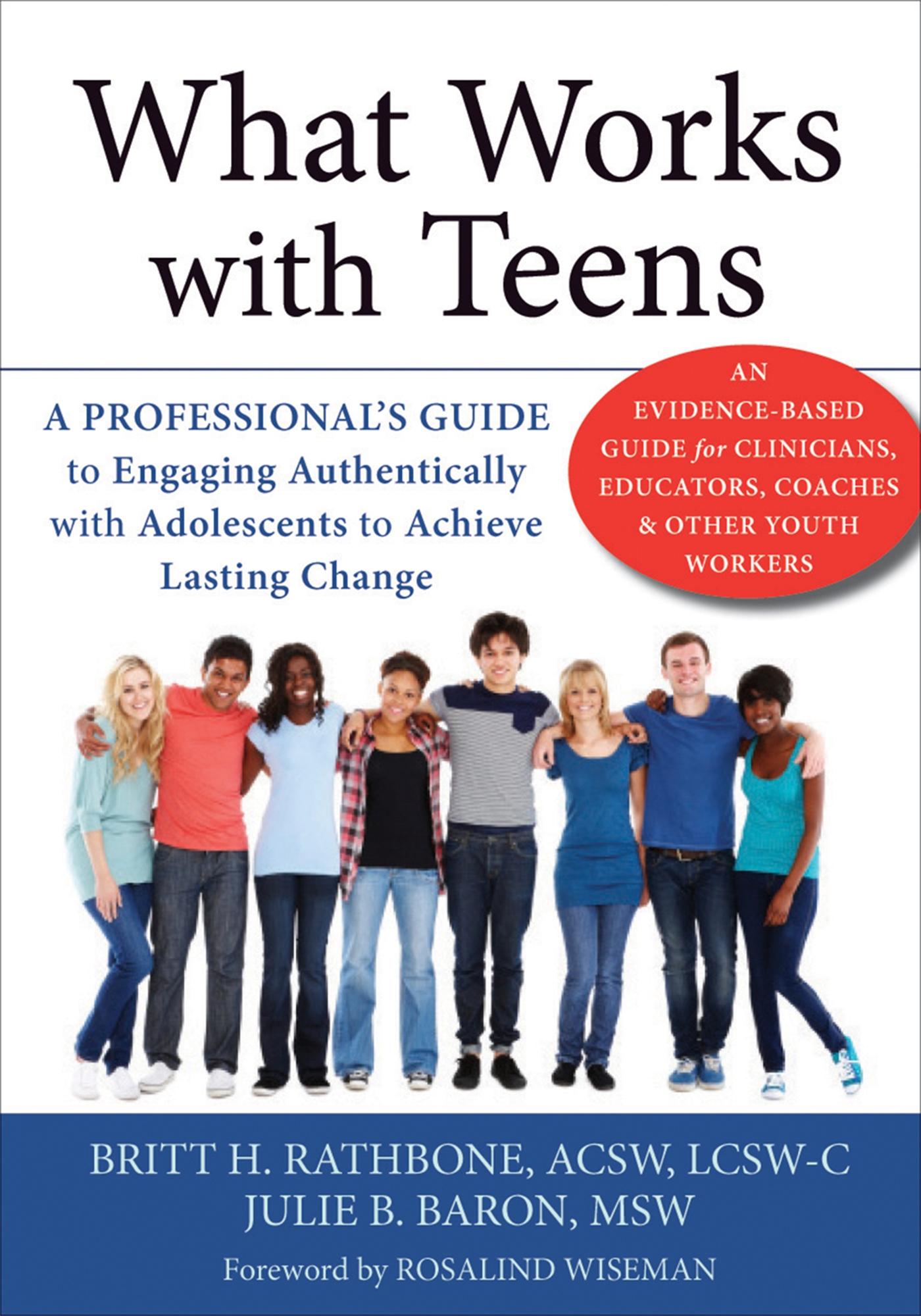 What Works with Teens