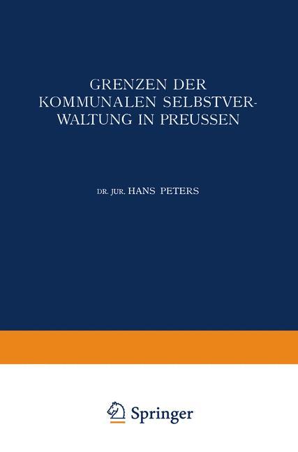 Grenzen der Kommunalen Selbstverwaltung in Preussen