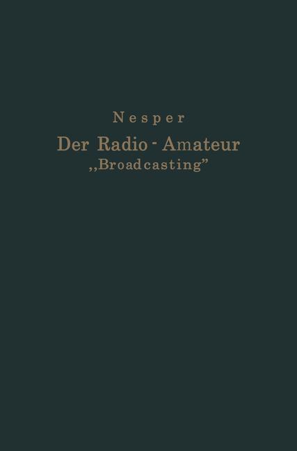 Der Radio-Amateur ¿Broadcasting¿