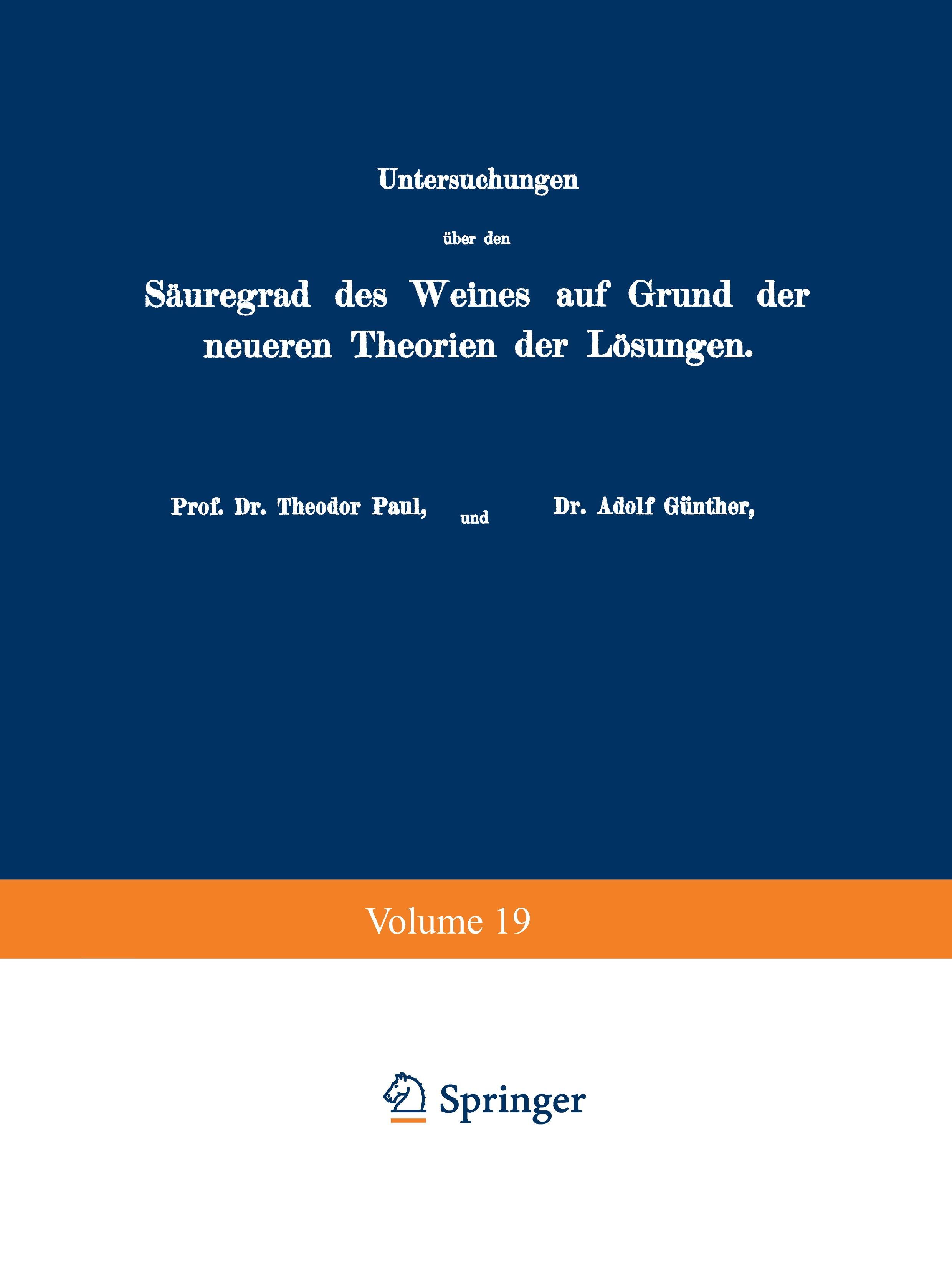 Untersuchungen über den Säuregrad des Weines auf Grund der neueren Theorien der Lösungen