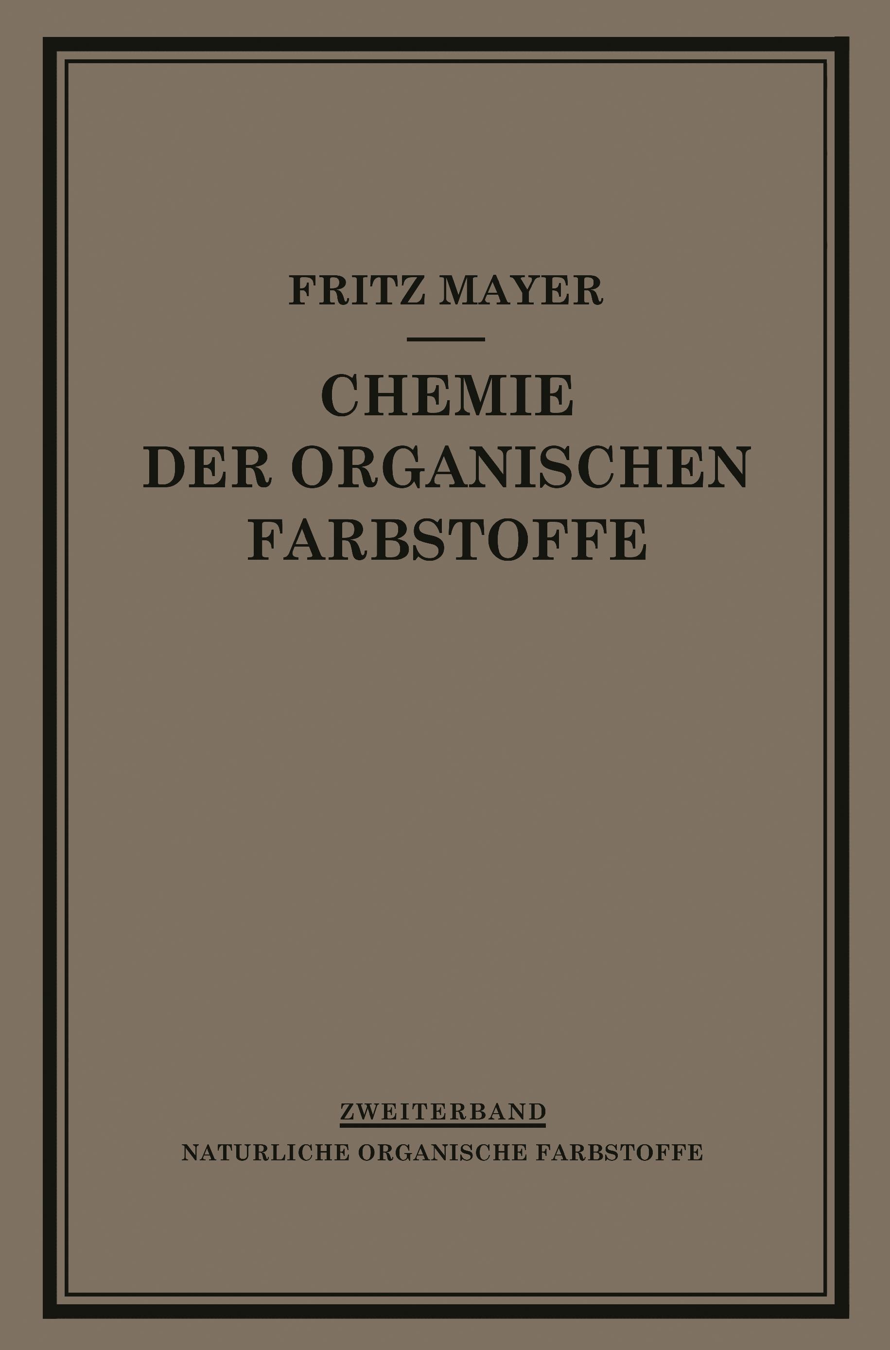 Chemie der Organischen Farbstoffe