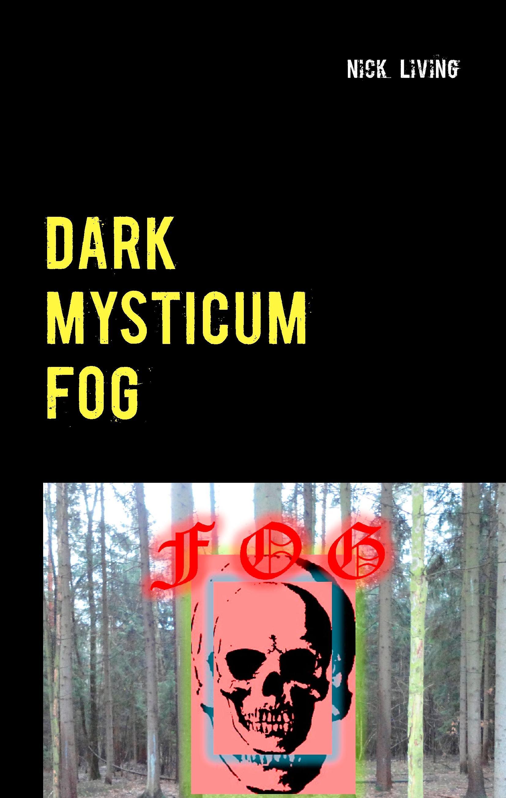 Dark Mysticum Fog