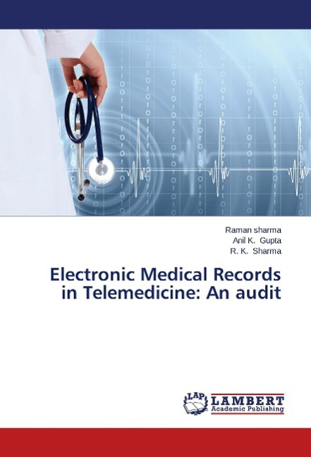 Electronic Medical Records in Telemedicine: An audit