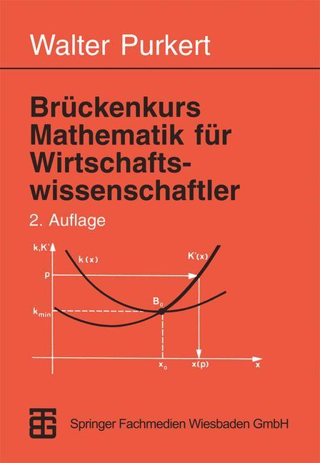 Brückenkurs Mathematik für Wirtschaftswissenschaftler