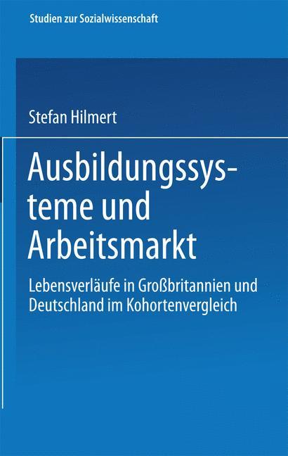 Ausbildungssysteme und Arbeitsmarkt