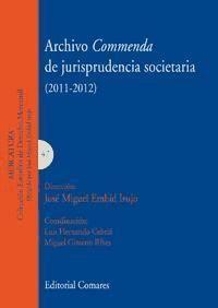 Archivo Commenda de jurisprudencia societaria, 2011-2012