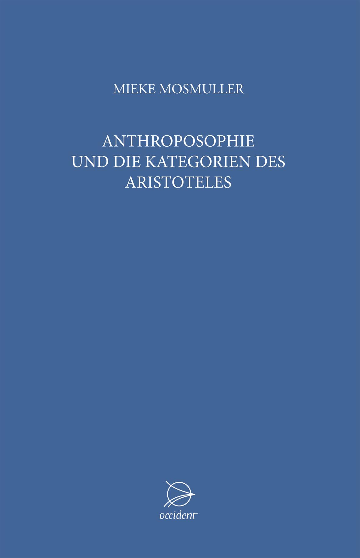 Anthroposophie  und die Kategorien des Aristoteles