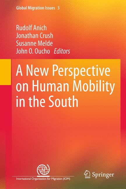 A New Perspective on Human Mobility in the South