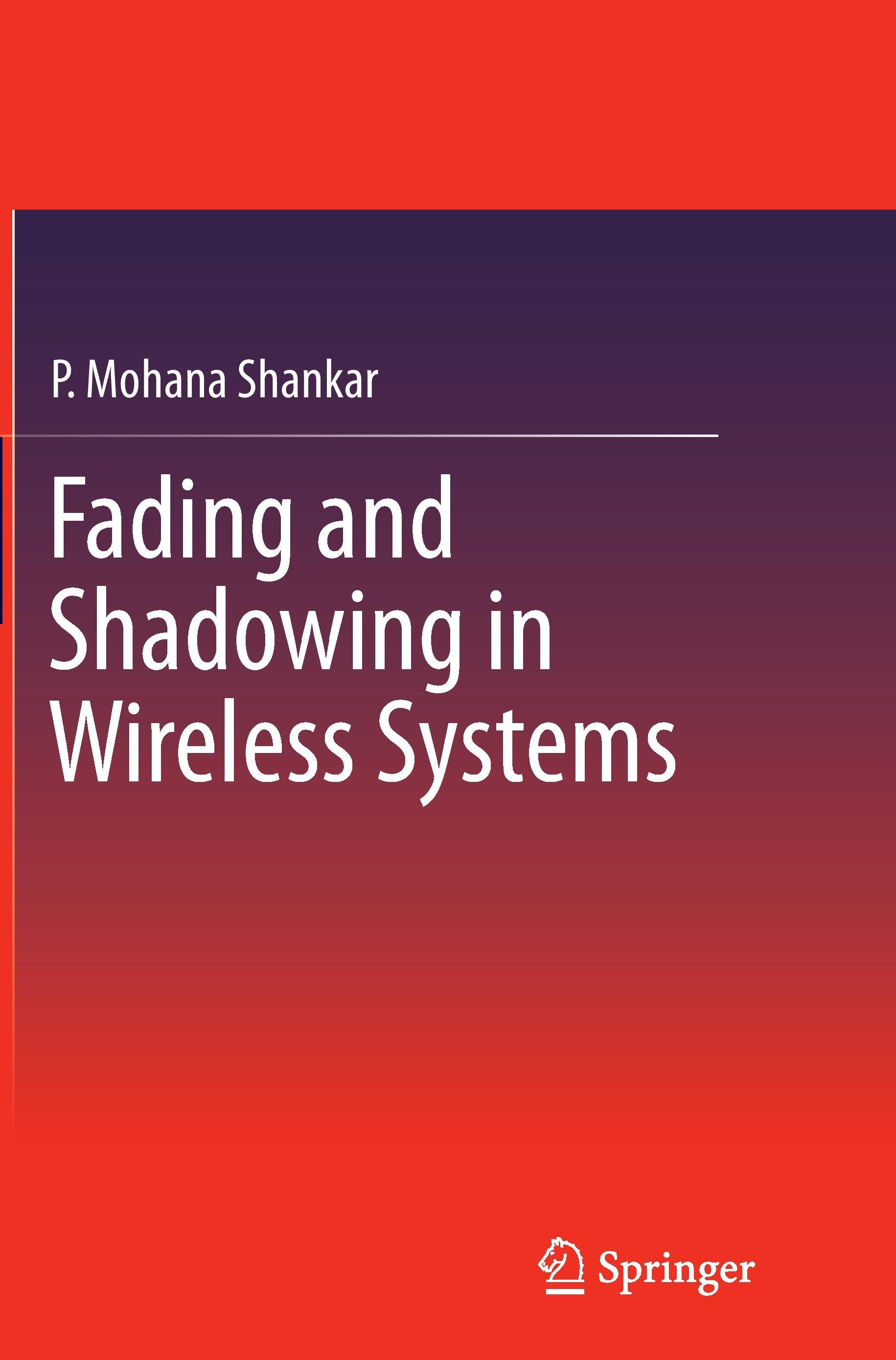 Fading and Shadowing in Wireless Systems