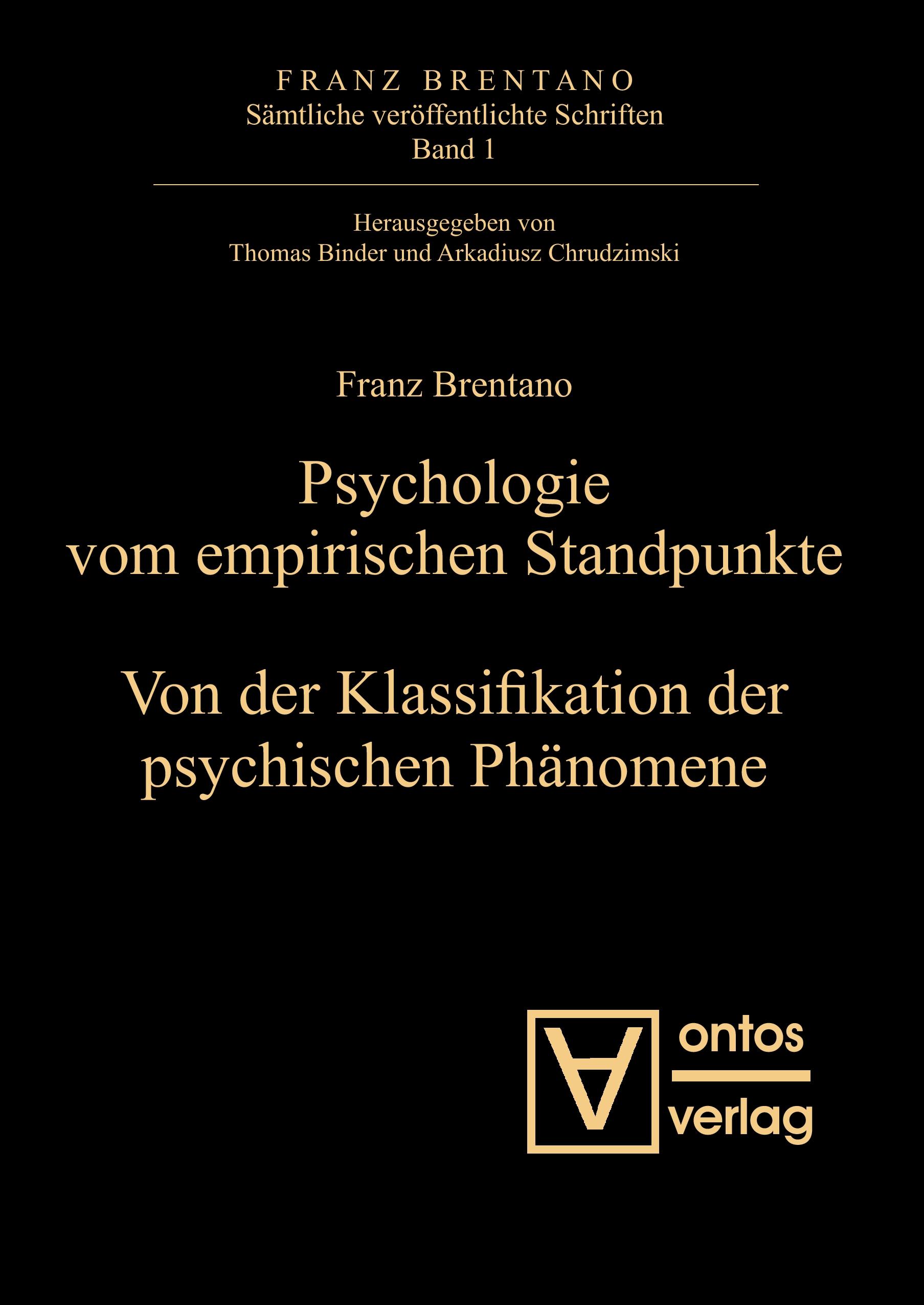 Psychologie vom empirischen Standpunkt. Von der Klassifikation psychischer Phänomene