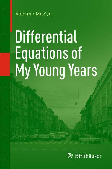 Differential Equations of My Young Years