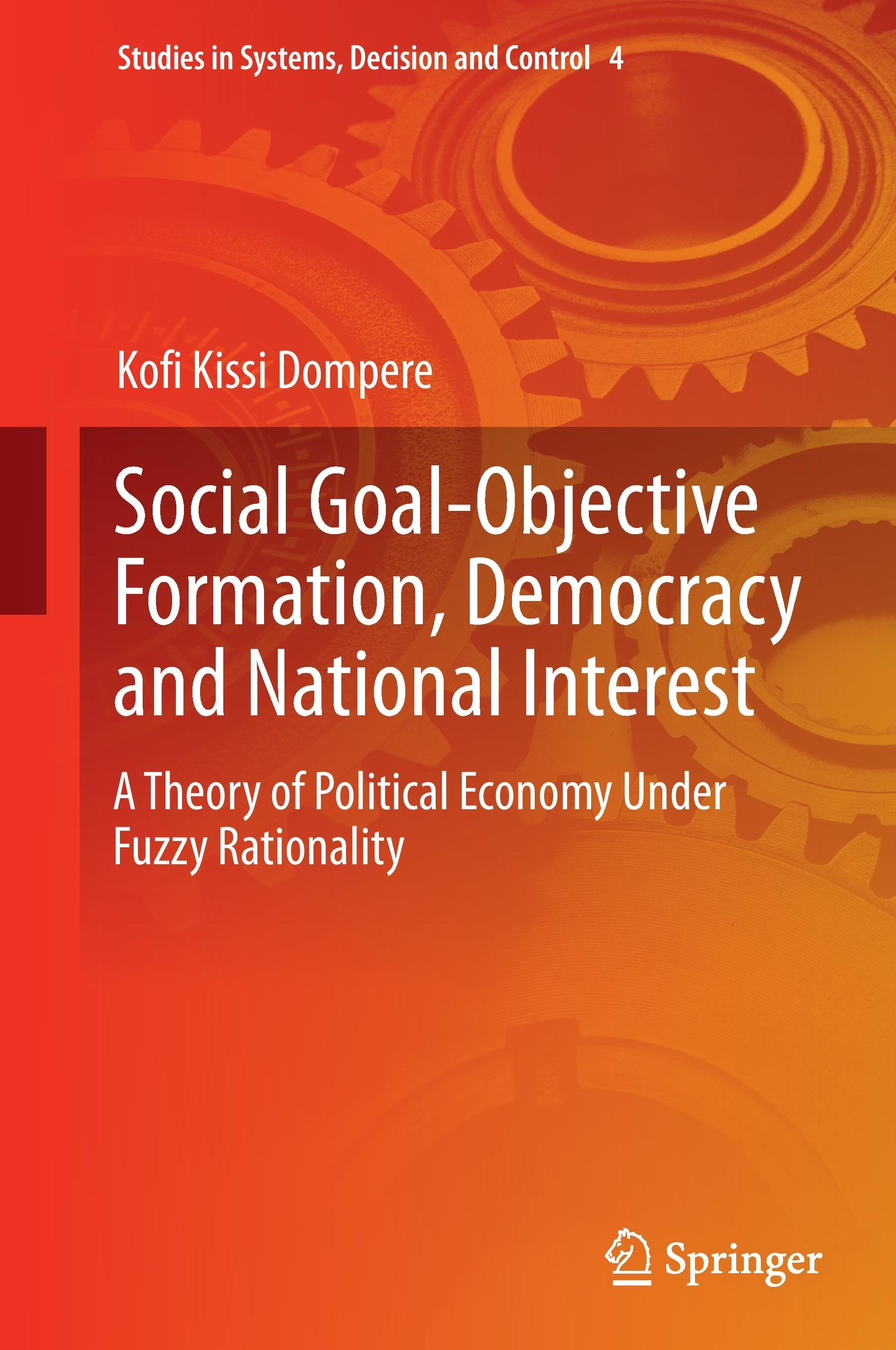 Social Goal-Objective Formation, Democracy and National Interest