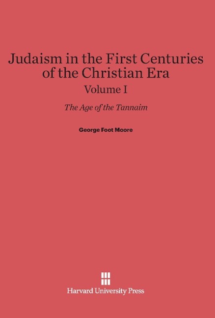 Judaism in the First Centuries of the Christian Era, Volume I