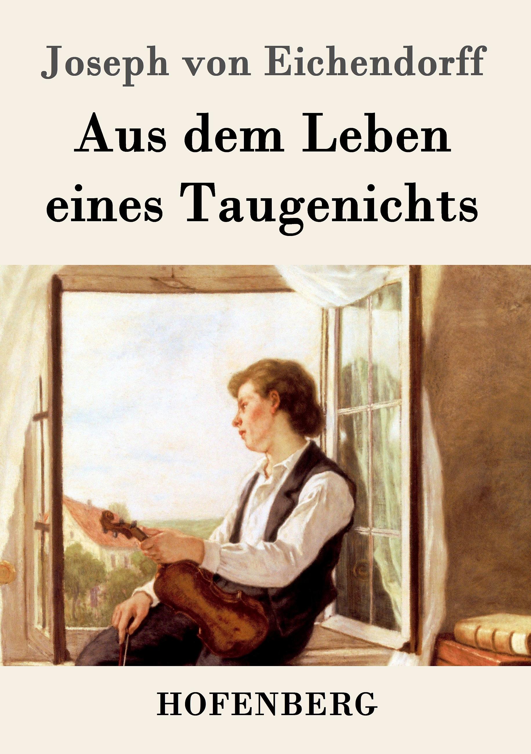 Aus dem Leben eines Taugenichts