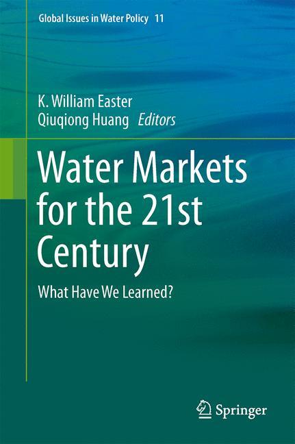 Water Markets for the 21st Century