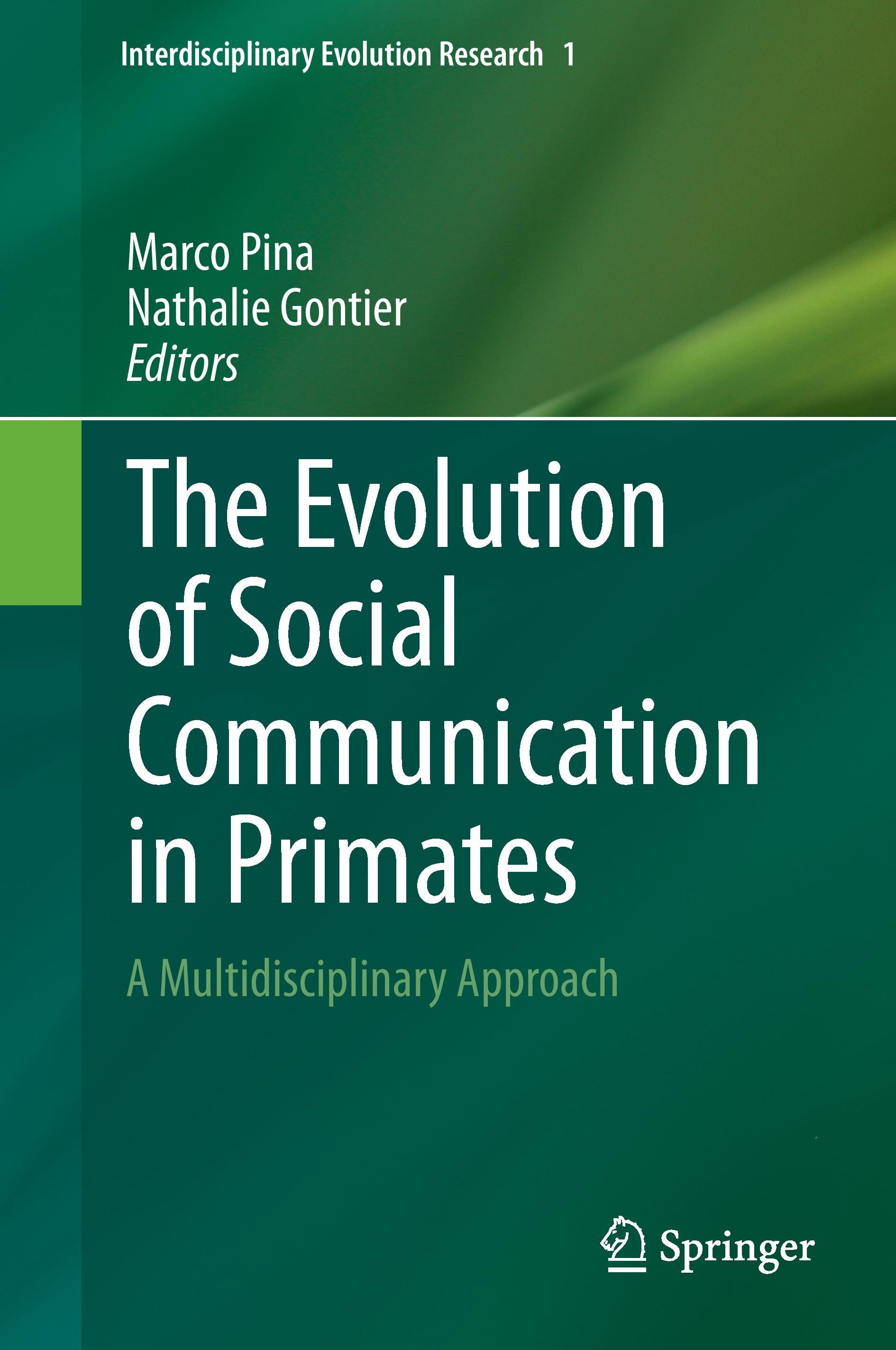 The Evolution of Social Communication in Primates