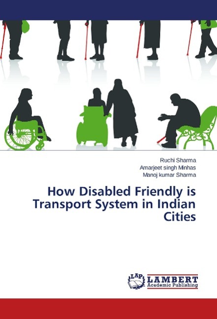 How Disabled Friendly is Transport System in Indian Cities