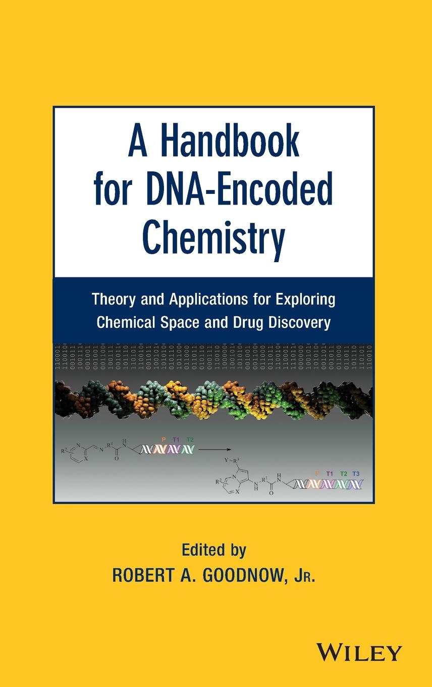 A Handbook for Dna-Encoded Chemistry