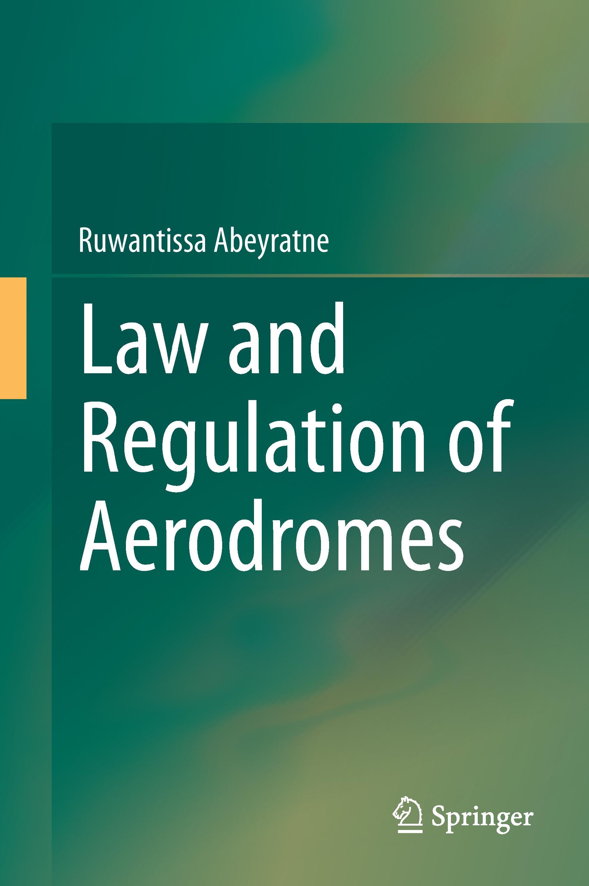 Law and Regulation of Aerodromes