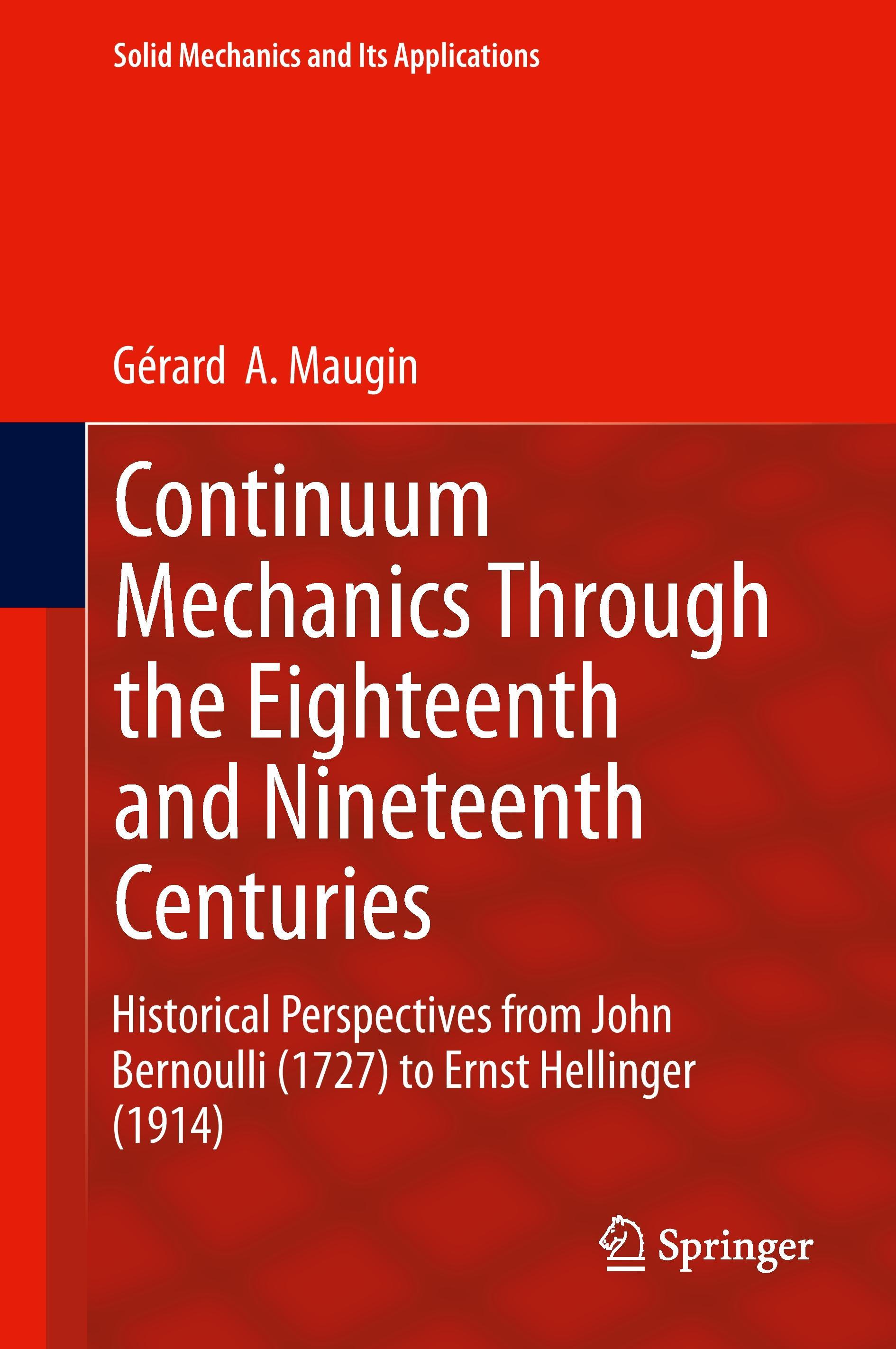 Continuum Mechanics Through the Eighteenth and Nineteenth Centuries