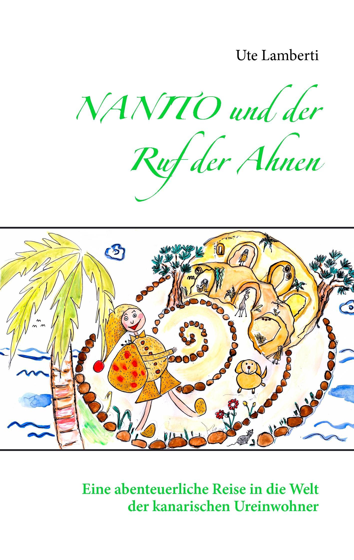 Nanito und der Ruf der Ahnen