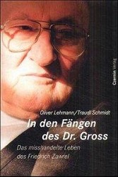 In den Fängen des Dr. Gross