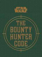 Star Wars - The Bounty Hunter Code