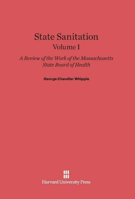 State Sanitation, Volume I, State Sanitation Volume I