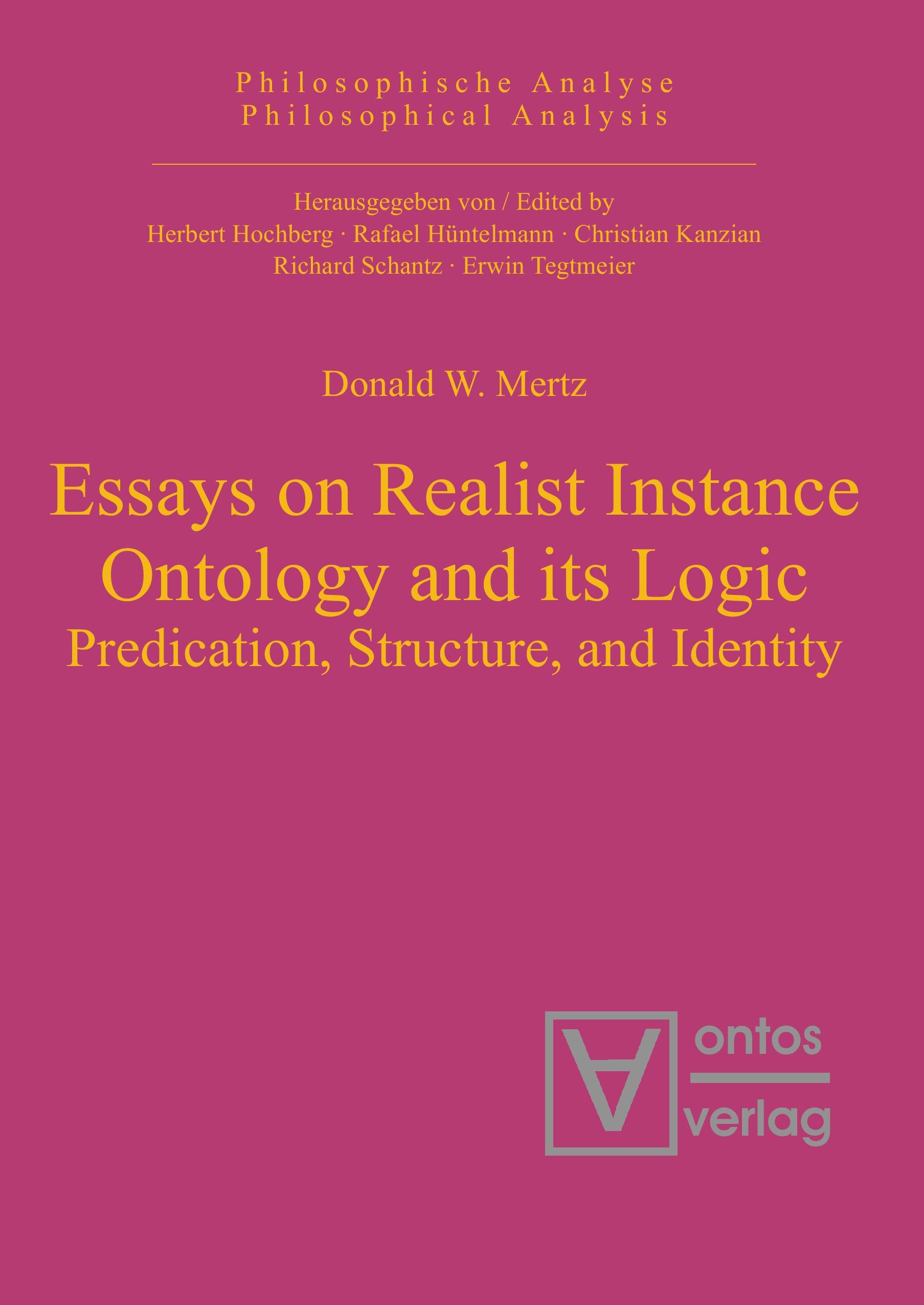 Essays on Realist Instance Ontology and its Logic