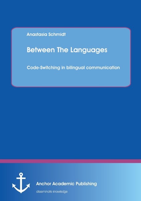 Between The Languages: Code-Switching in bilingual communication