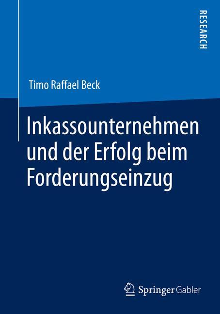 Inkassounternehmen und der Erfolg beim Forderungseinzug