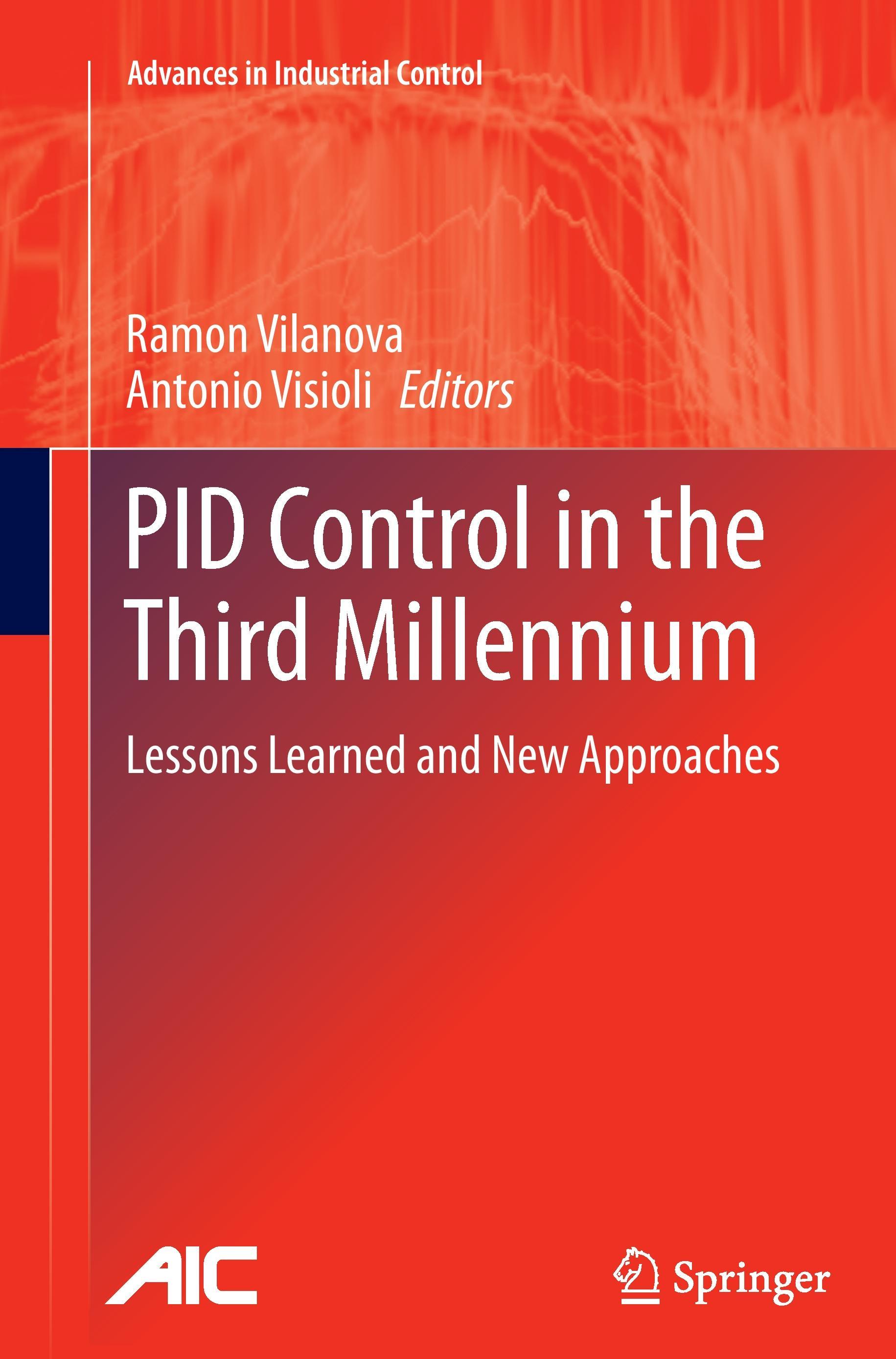 PID Control in the Third Millennium