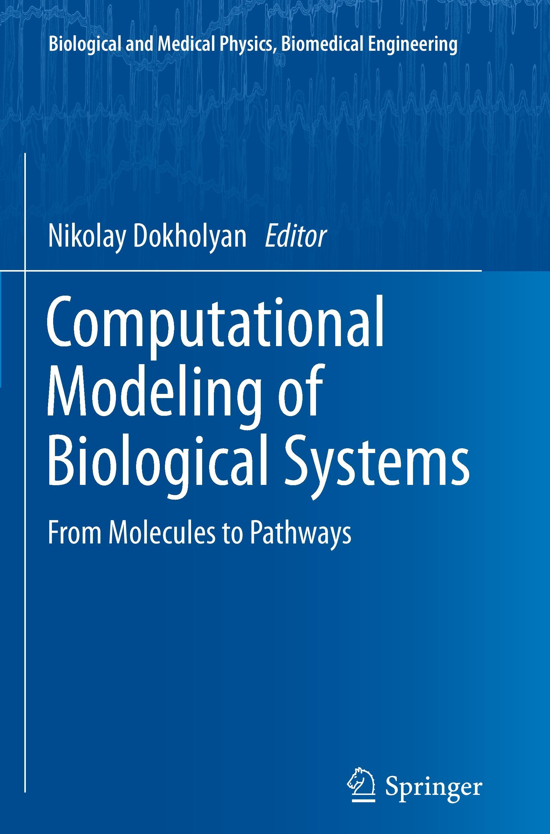 Computational Modeling of Biological Systems