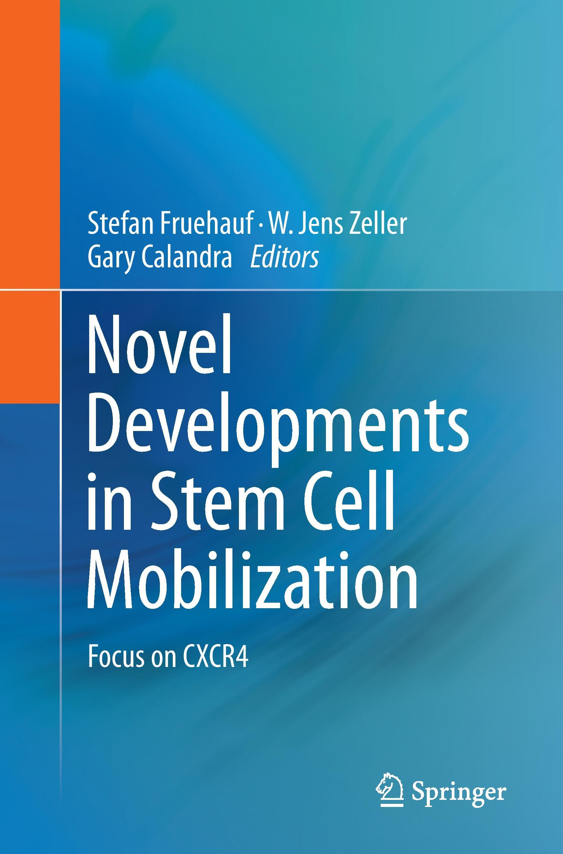 Novel Developments in Stem Cell Mobilization