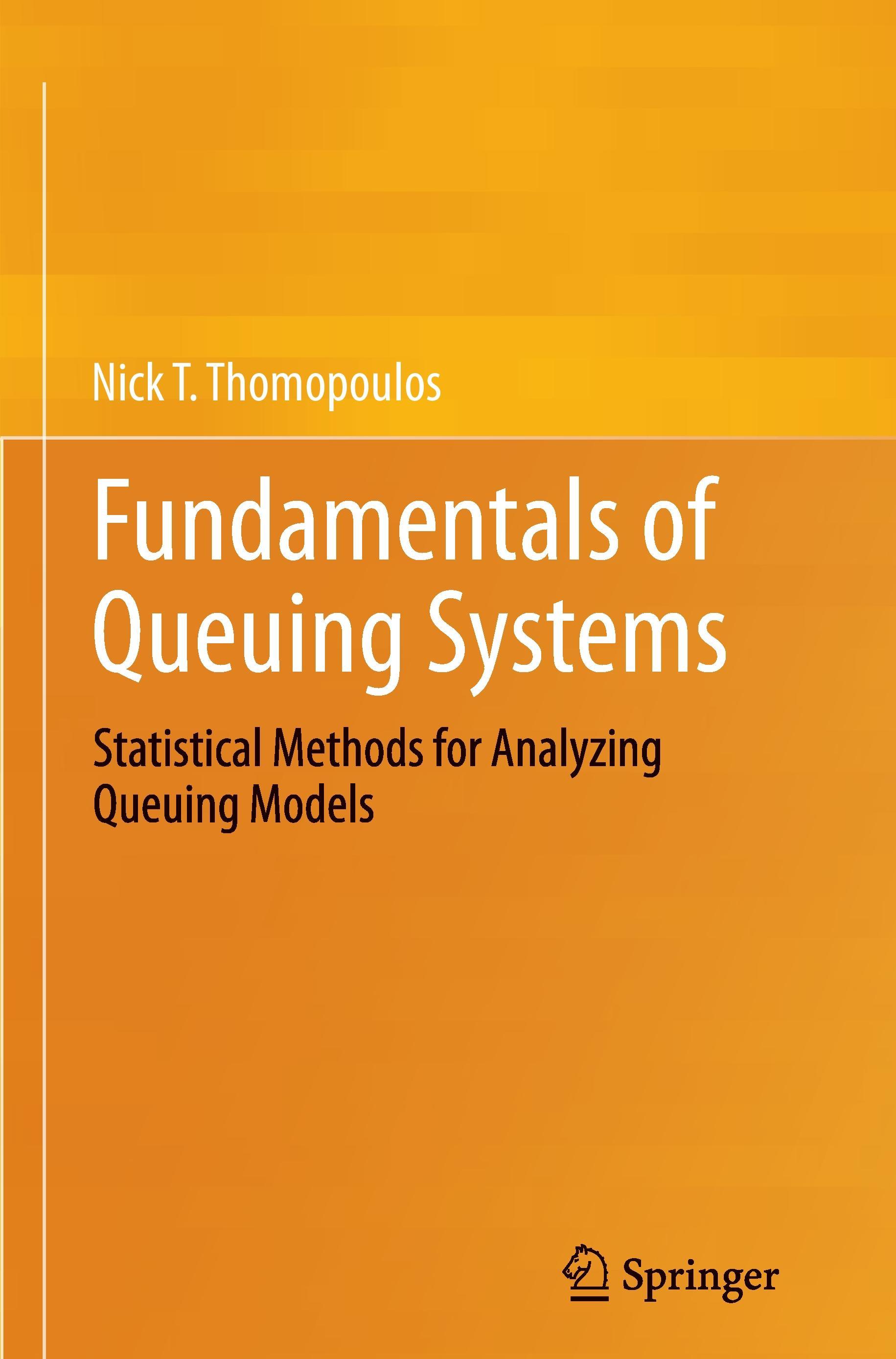 Fundamentals of Queuing Systems