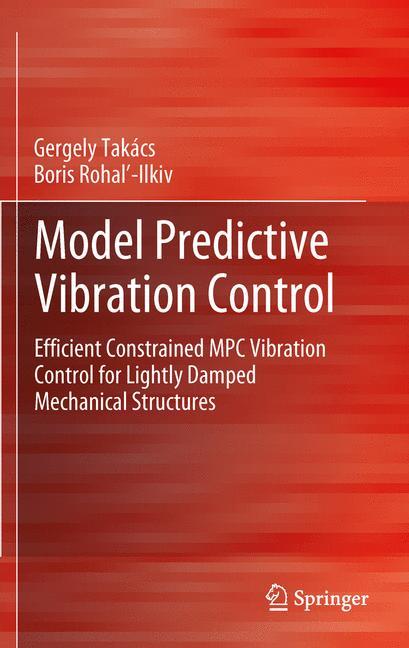 Model Predictive Vibration Control