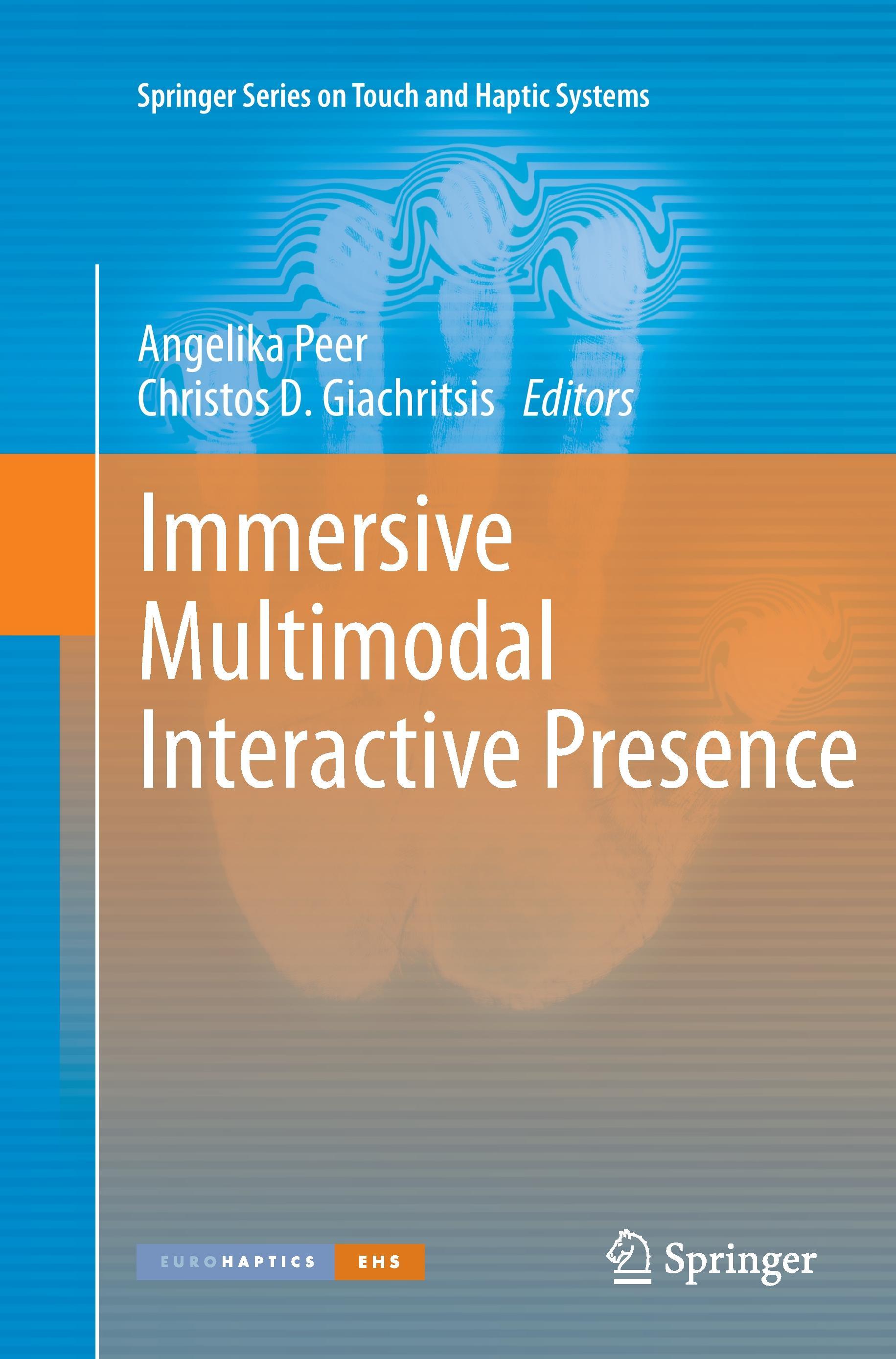 Immersive Multimodal Interactive Presence