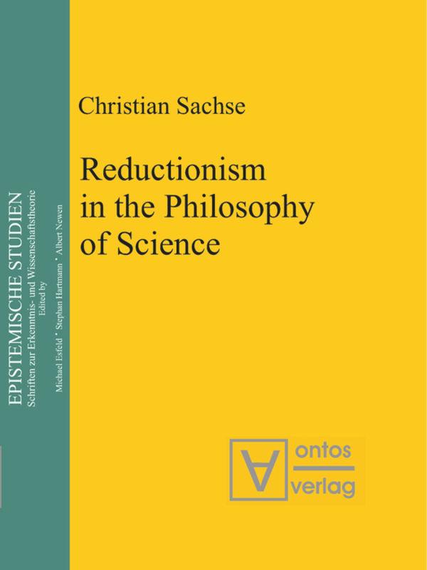 Reductionism in the Philosophy of Science