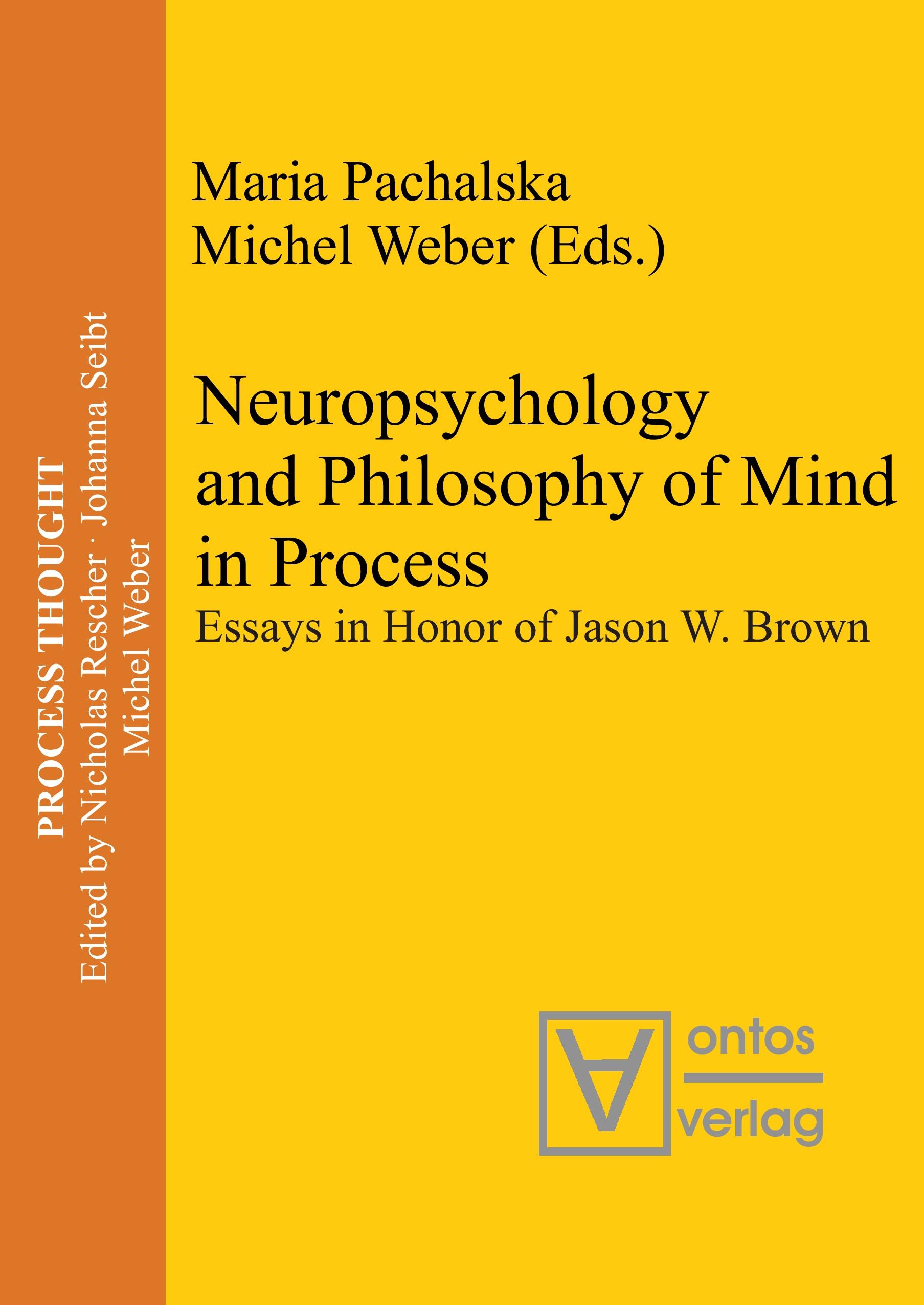 Neuropsychology and Philosophy of Mind in Process