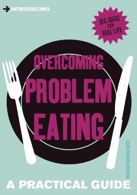 Overcoming Problem Eating