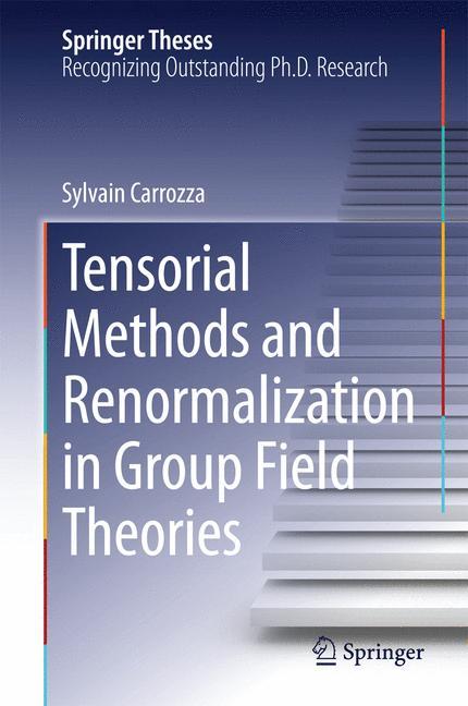 Tensorial Methods and Renormalization in Group Field Theories