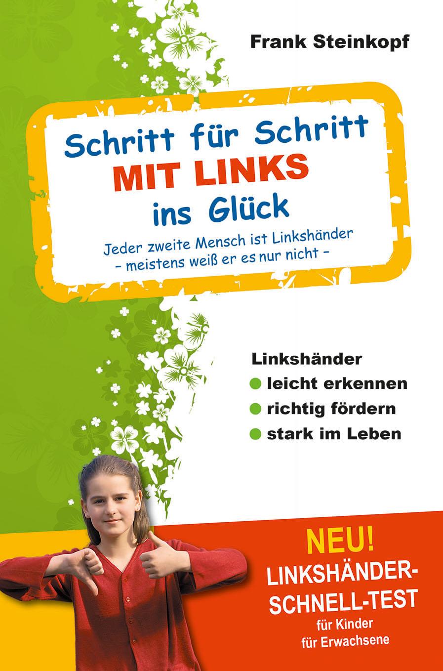 Schritt für Schritt MIT LINKS ins Glück