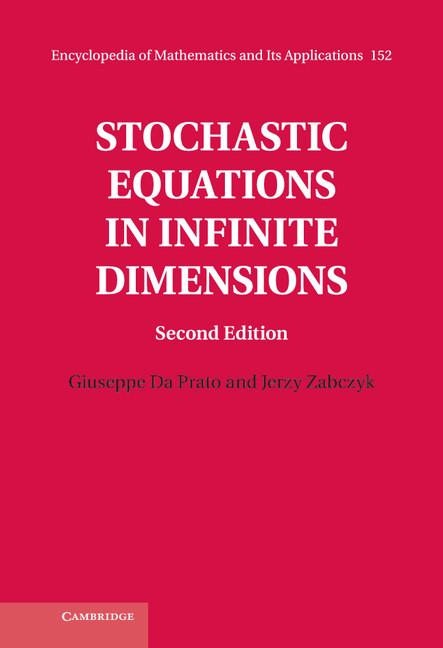 Stochastic Equations in Infinite Dimensions