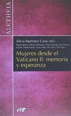 Mujeres desde el Vaticano II : Memoria y esperanza